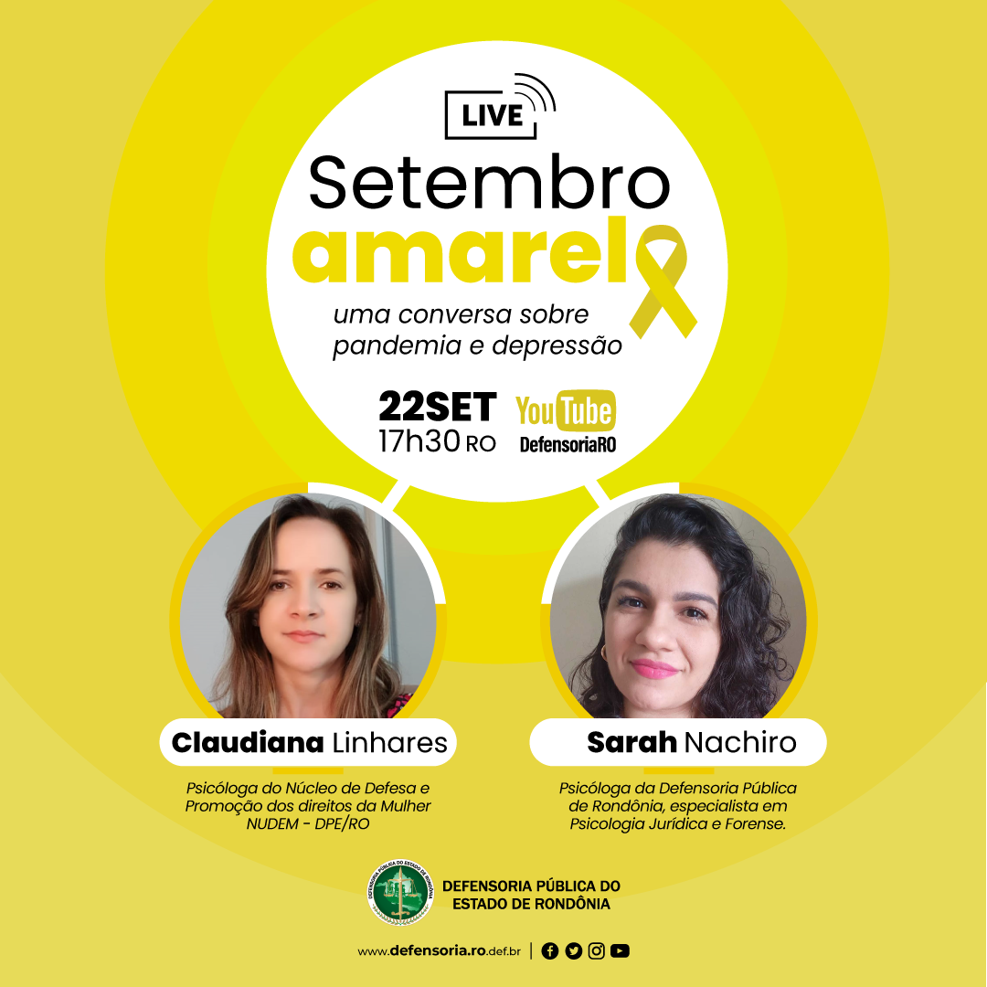 Defensoria Pública do Estado de Rondônia, promoverá live em alusão ao Setembro Amarelo
