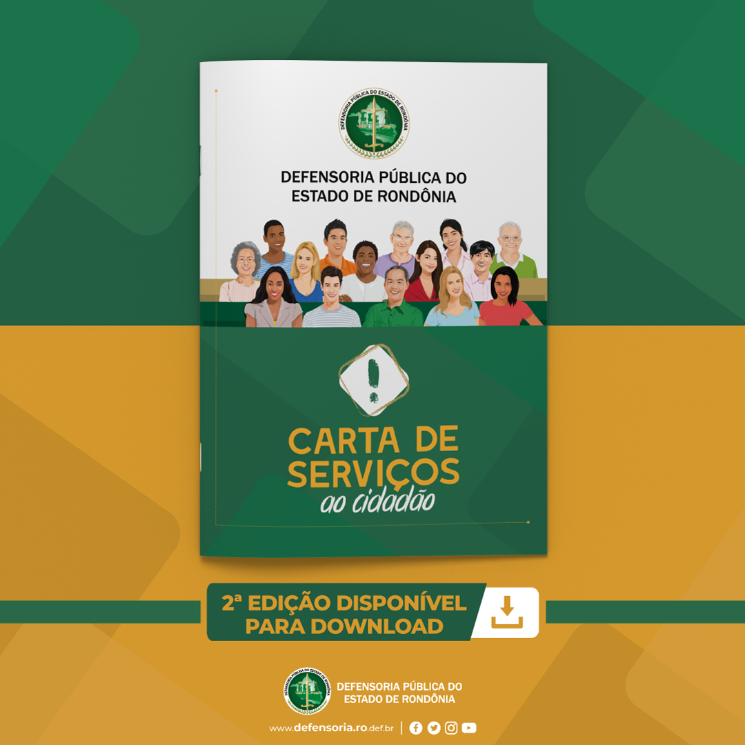 Defensoria Pública de Rondônia lança edição 2022, atualizada, da Carta de Serviços ao Cidadão