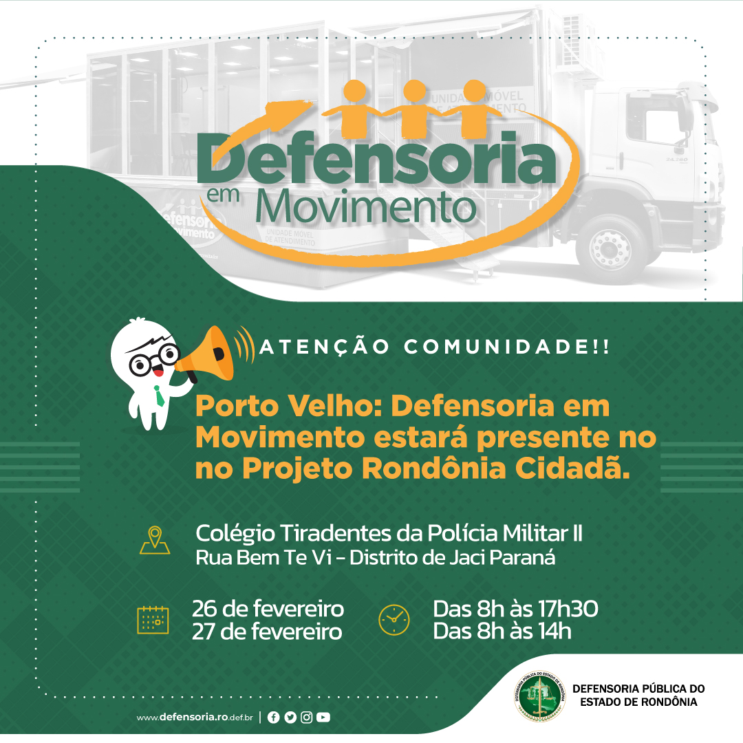 Jaci Paraná: Defensoria em Movimento estará presente no Projeto Rondônia Cidadã