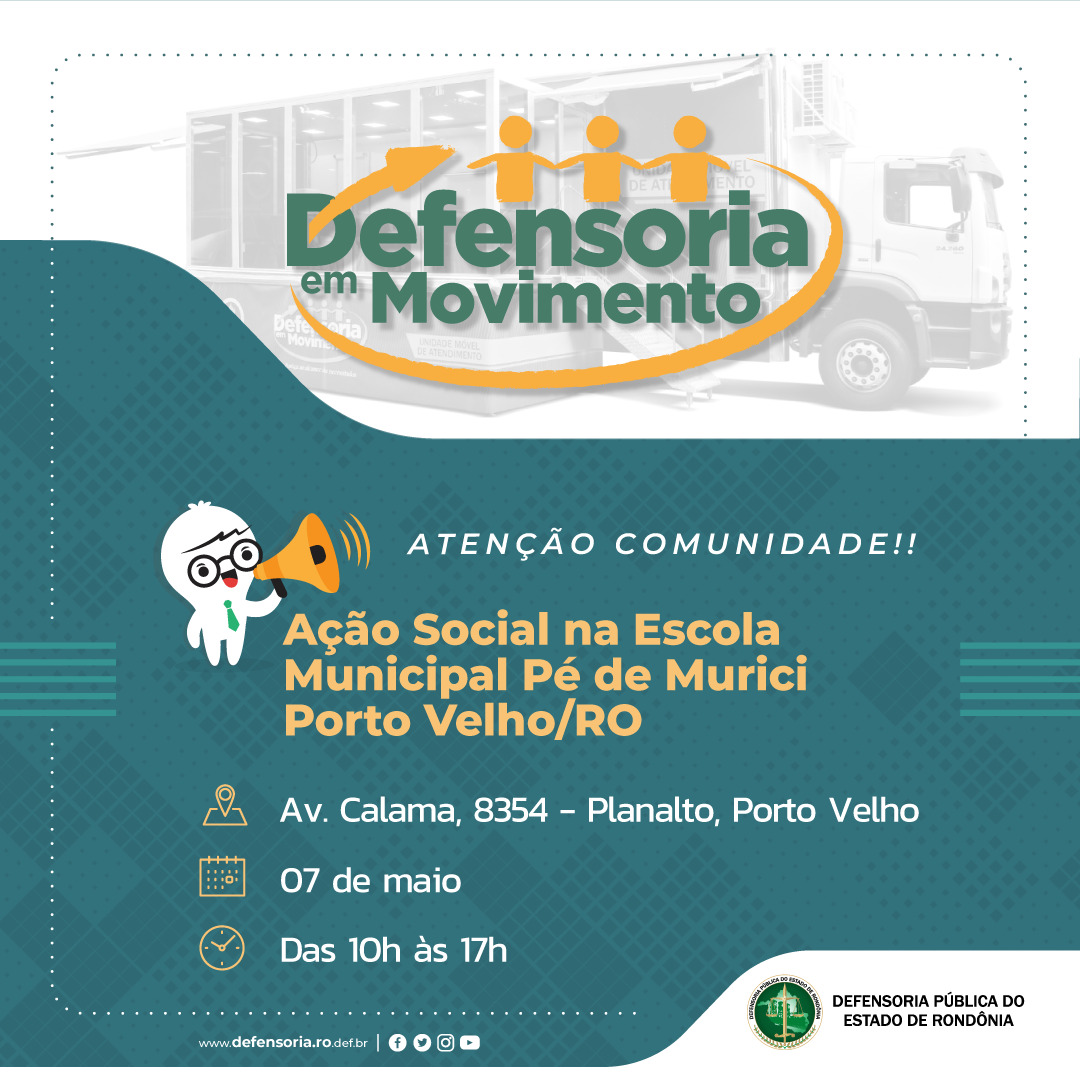 Porto Velho: Defensoria em Movimento participa de ação social na Escola Pé de Murici, no bairro Planalto