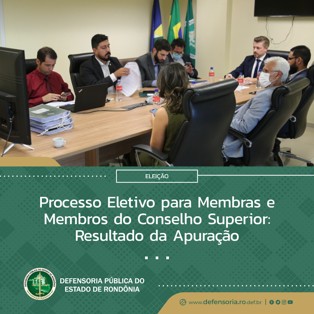 Processo Eletivo para Membras e Membros do Conselho Superior: Resultado da Apuração