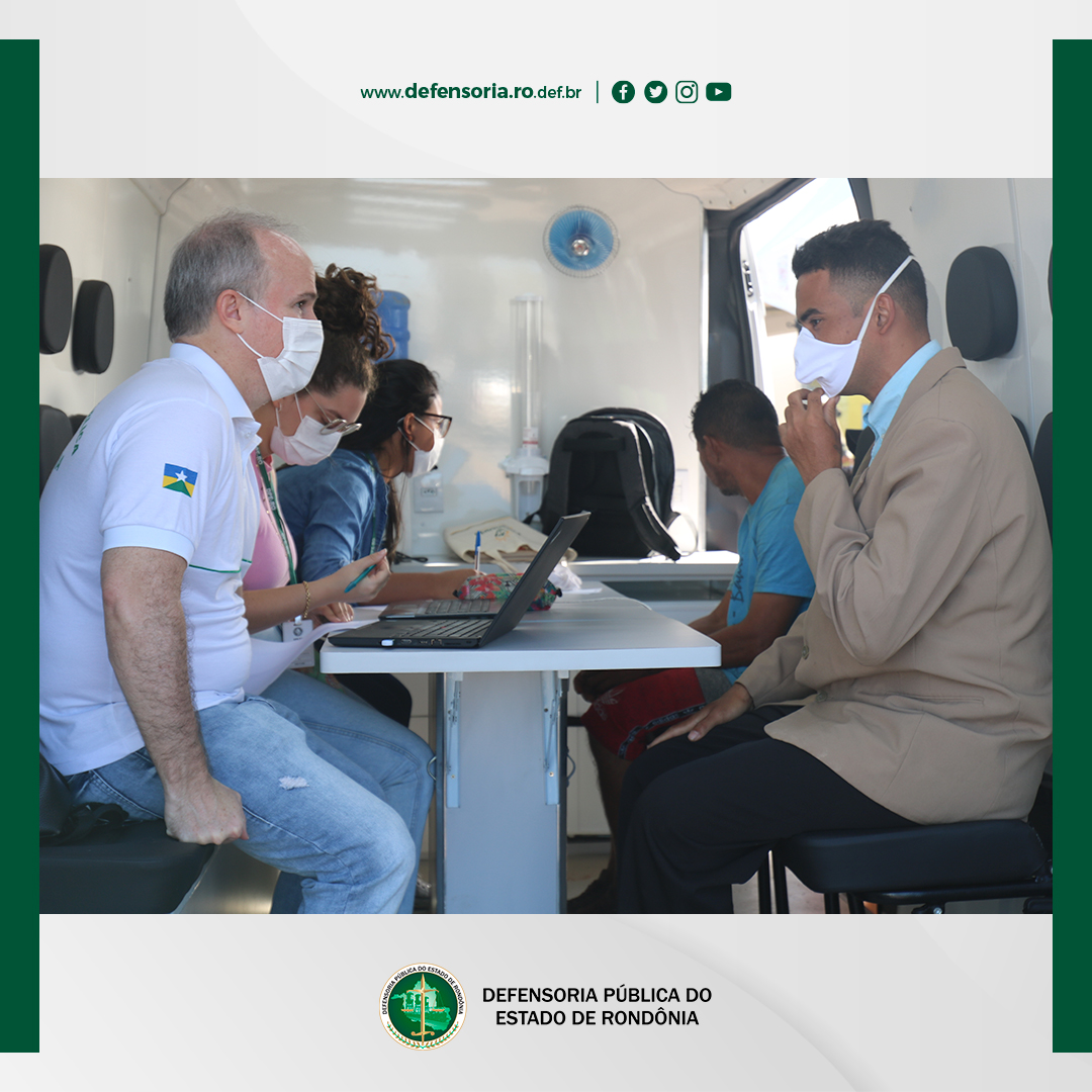 Defensoria Pública do Estado de Rondônia participa de 1º Mutirão de Atendimento à População em Situação de Rua da Região Norte