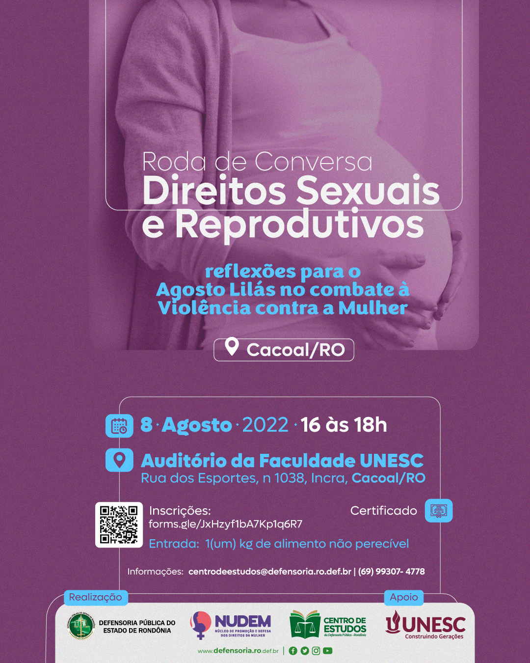 Defensoria Pública de Rondônia realiza roda de Conversa sobre Direitos Sexuais e Reprodutivos com o tema: reflexões para o Agosto Lilás no Combate à Violência contra à Mulher