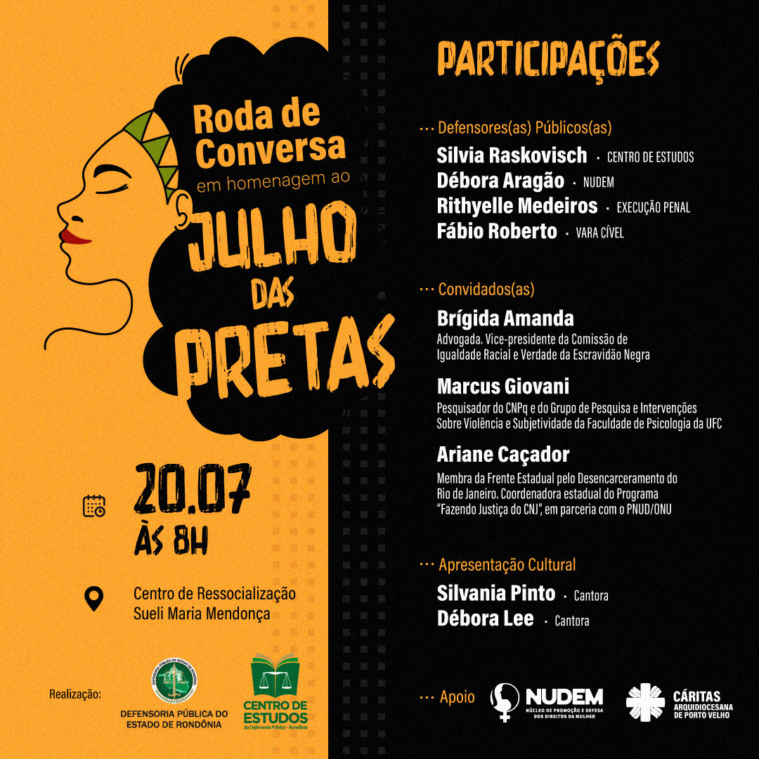 Centro de Estudos da Defensoria Pública e Nudem realizam Roda de Conversa em homenagem ao “Julho das Pretas” no Centro de Ressocialização Sueli Maria Mendonça