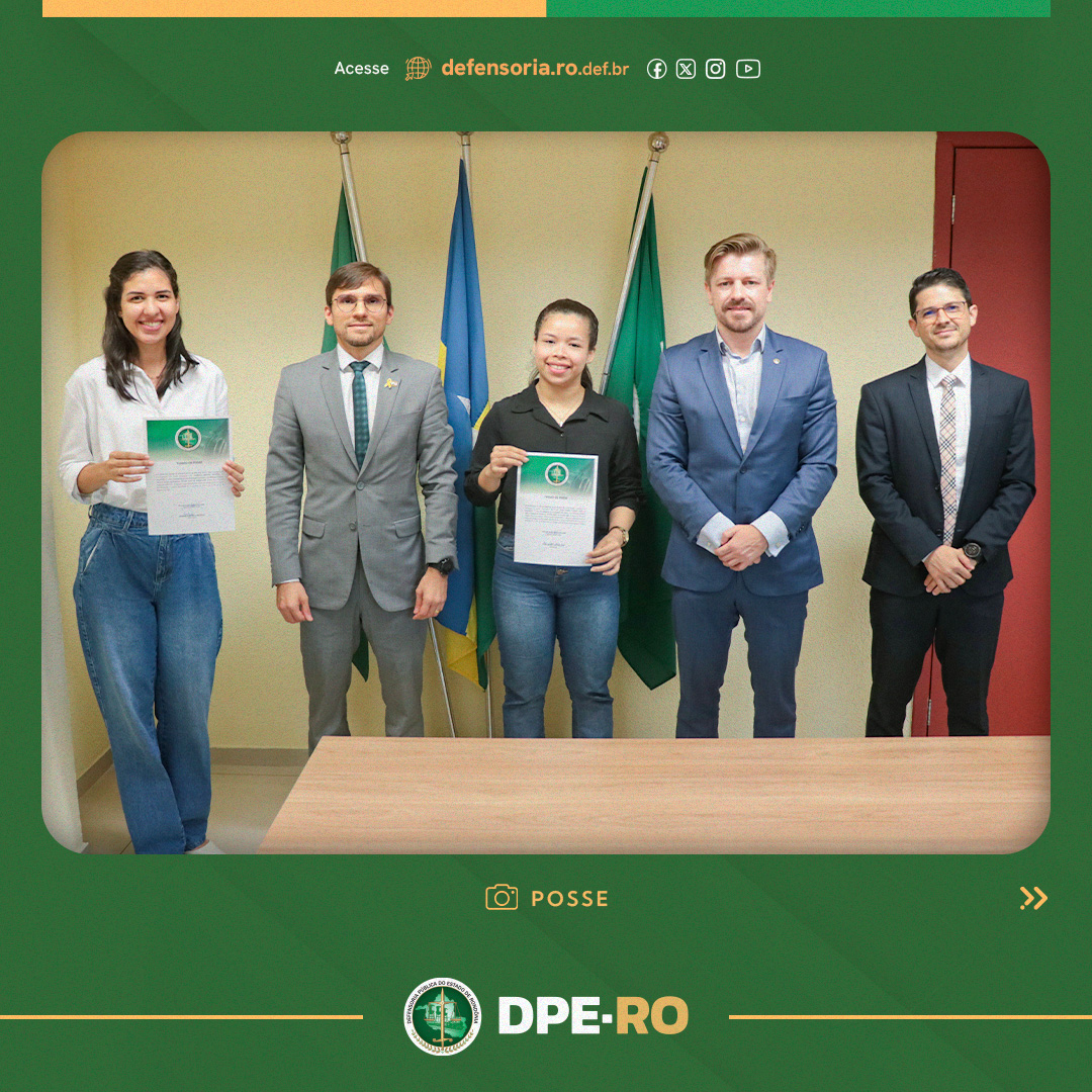 Defensoria Pública empossa nova estagiárias em Graduação e Pós-Graduação em Direito