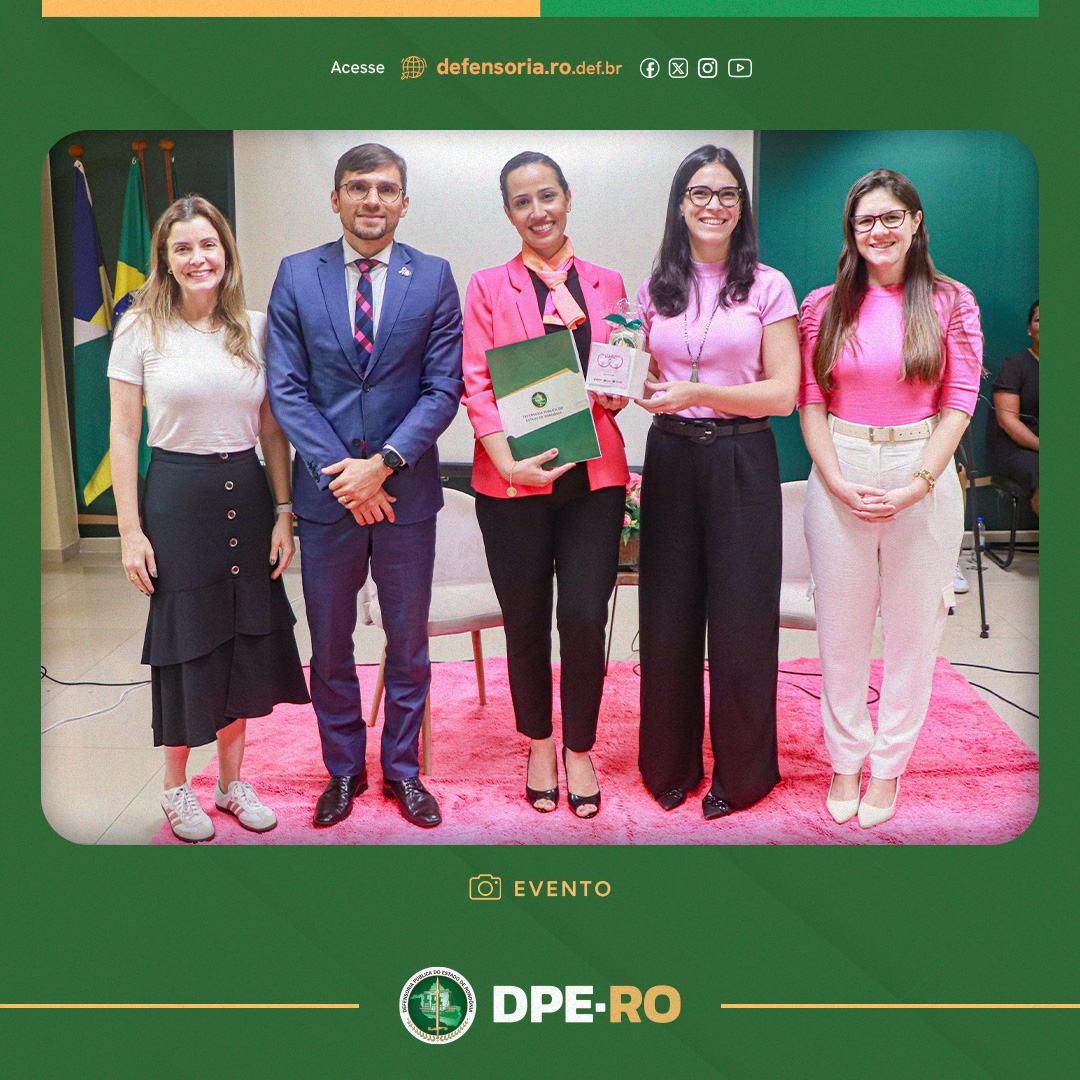 Defensoria Pública de Rondônia realiza ações de conscientização em alusão à campanha Outubro Rosa