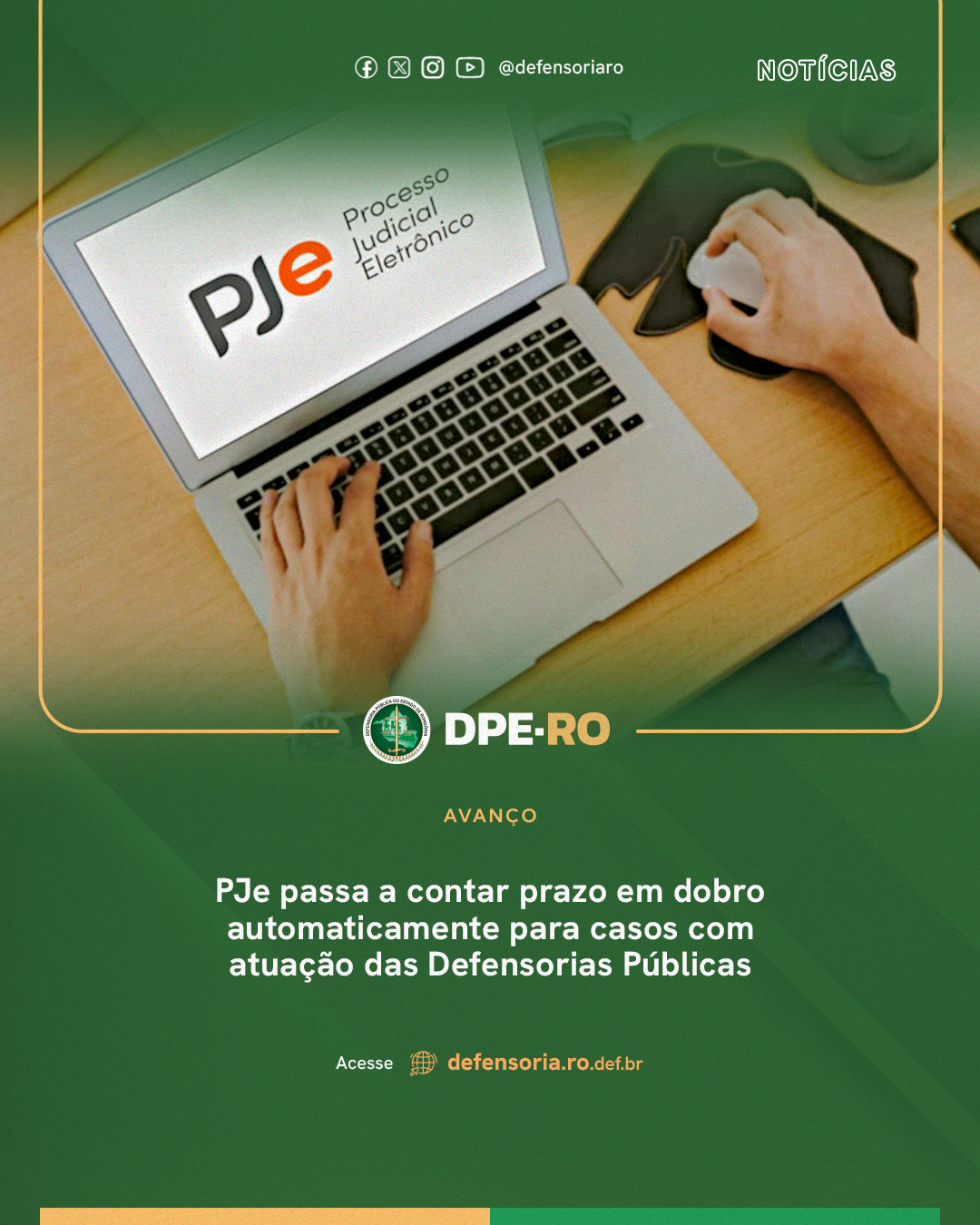 PJe passa a contar prazo em dobro automaticamente para casos com atuação das Defensorias Públicas