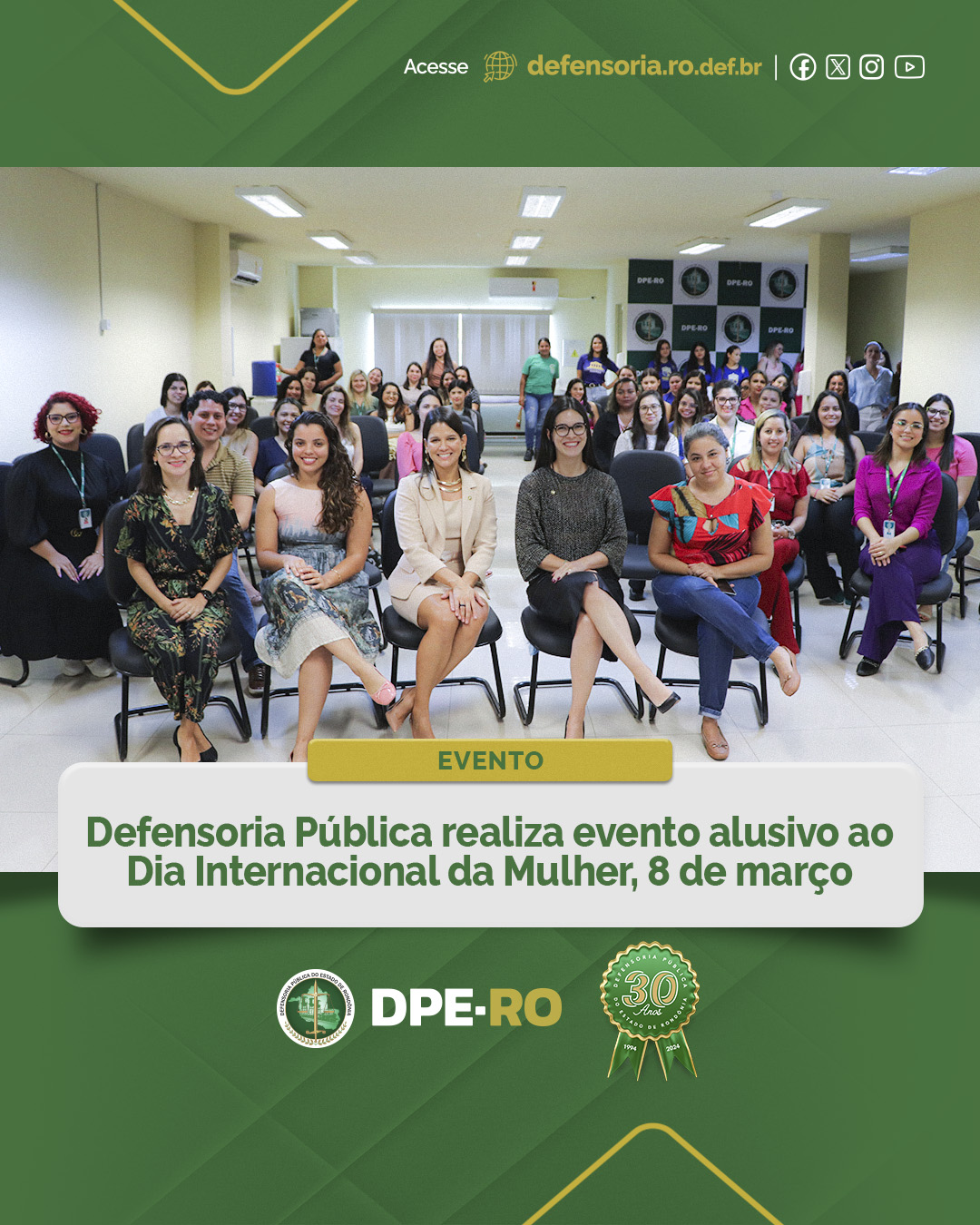 Defensoria Pública realiza evento alusivo ao Dia Internacional da Mulher, 8 de março