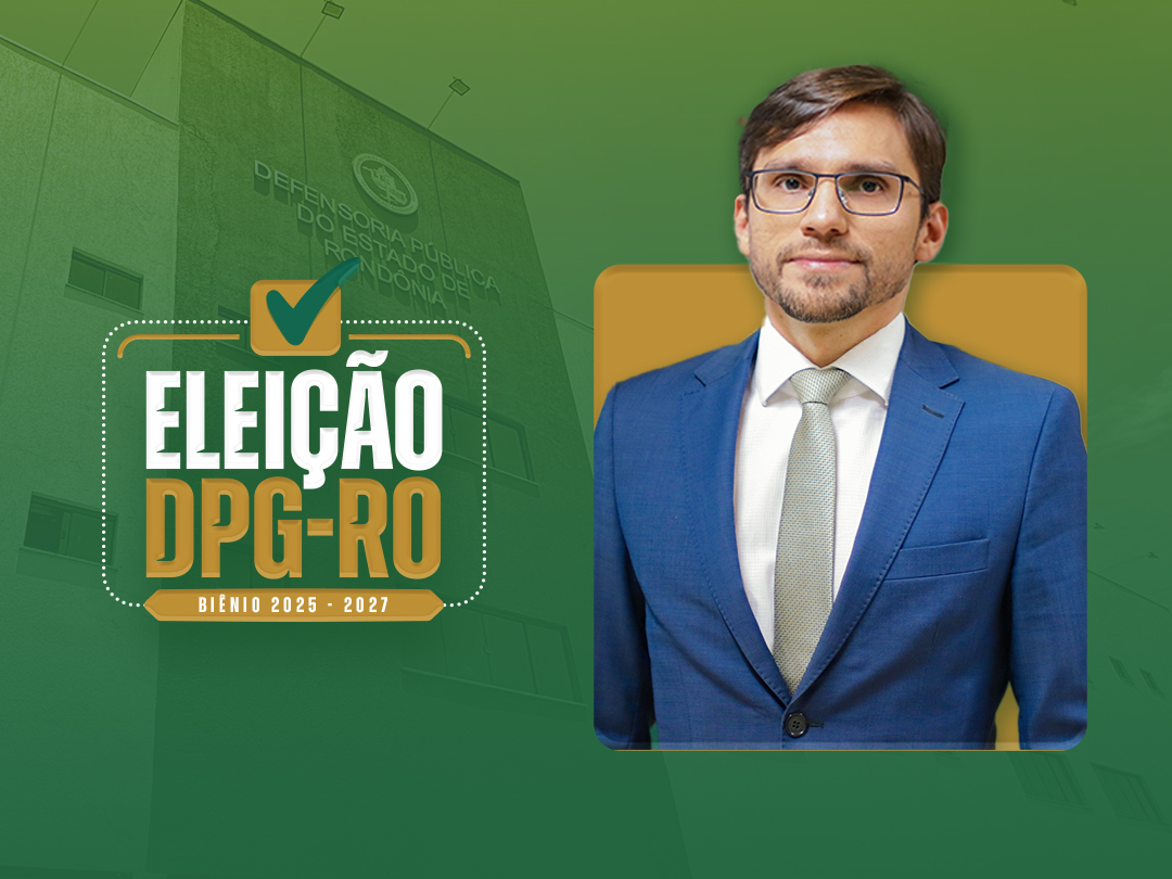 Com candidatura única, DPE-RO deve reconduzir Victor Hugo de Souza Lima ao cargo de Defensor Público-Geral